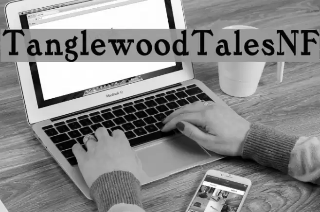 TanglewoodTalesNF Font examples
