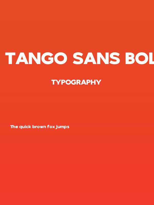 Tango Sans Bold Poster