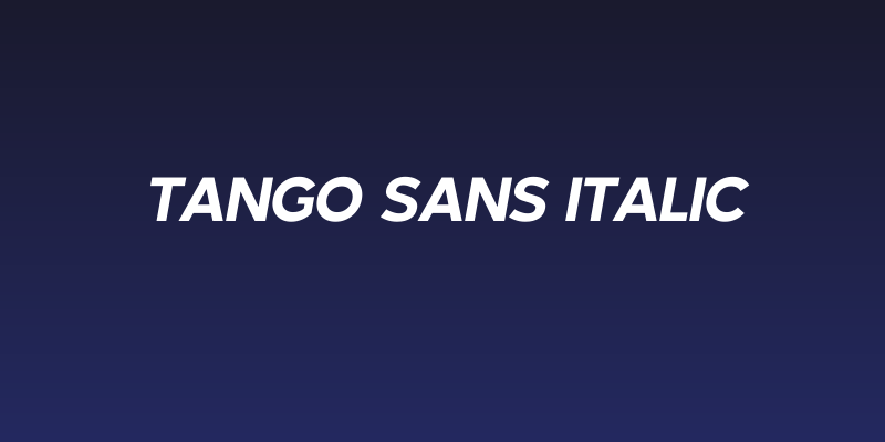 Tango Sans Italic Social Header