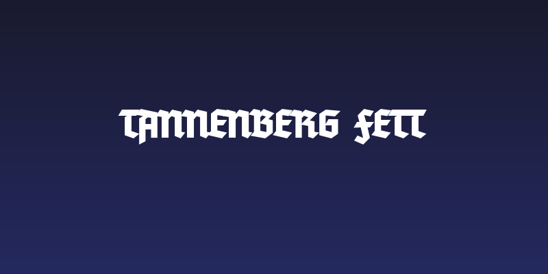 Tannenberg Fett Social Header