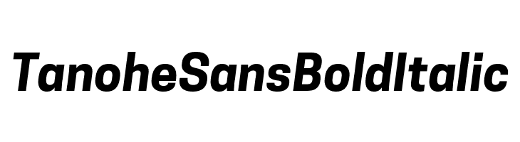 Tanohe Sans Bold Italic  لخطوط تنزيل