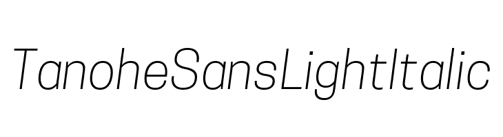 Tanohe Sans Light Italic  Fuentes Gratis Descargar