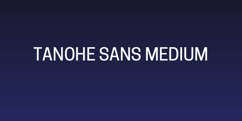 Tanohe Sans Medium Social Header