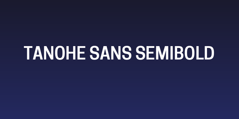 Tanohe Sans SemiBold Social Header