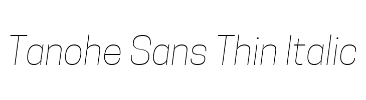 Tanohe Sans Thin Italic  Free Fonts Download