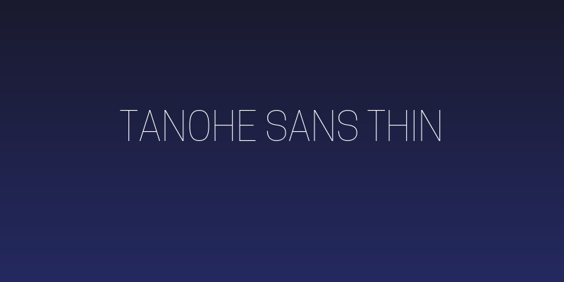 Tanohe Sans Thin Social Header