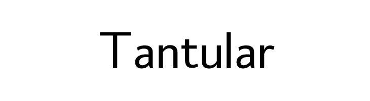 Tantular Font
