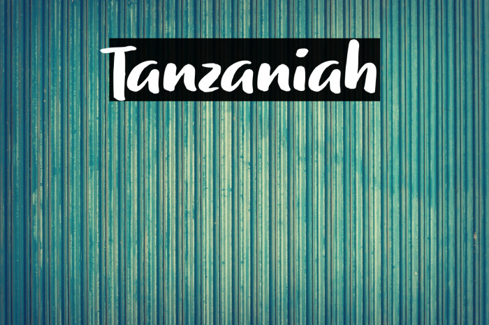 Tanzaniah Font examples