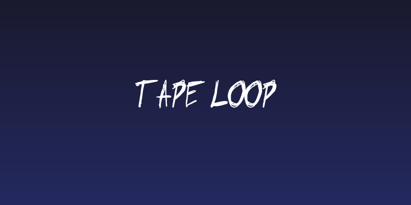 Tape Loop Social Header