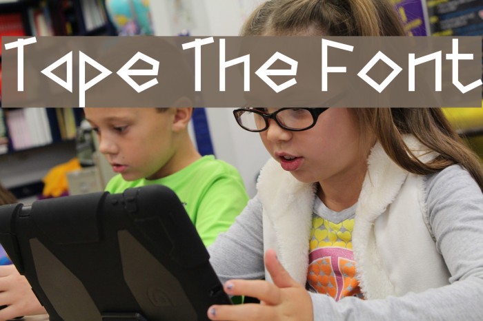 Tape The Font Example 3