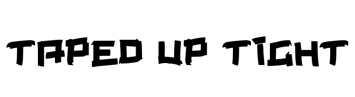 Taped Up Tight  Free Fonts Download