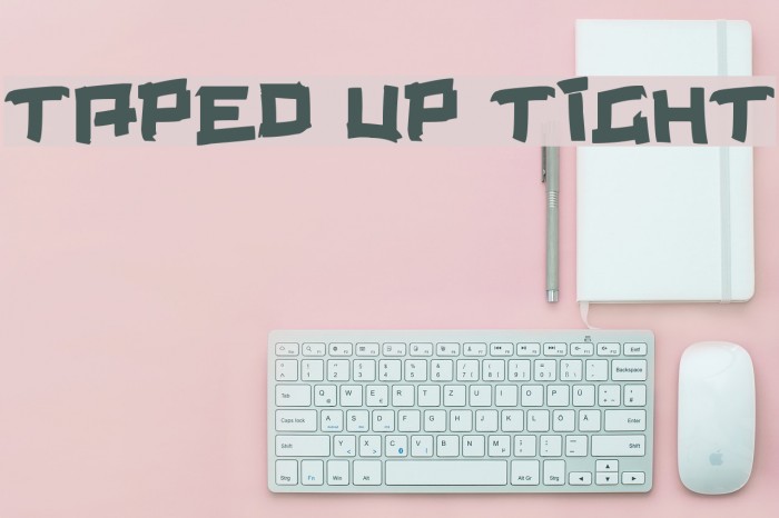 Taped Up Tight Font examples