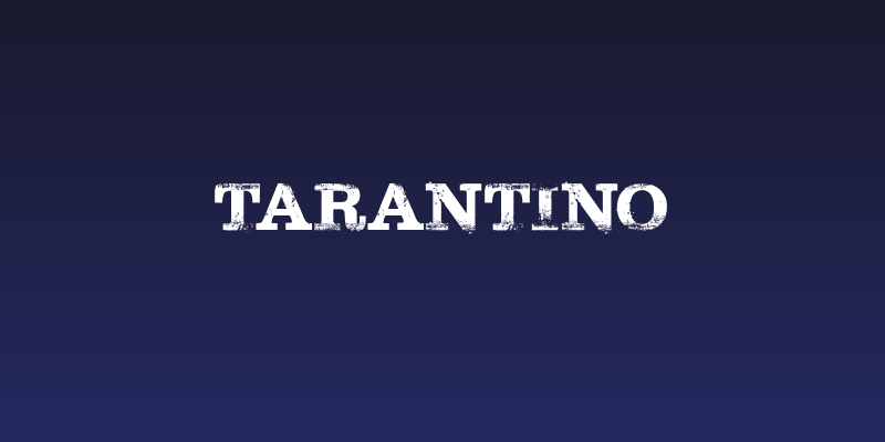 Tarantino Social Header