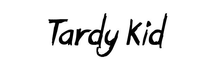 Tardy Kid Font