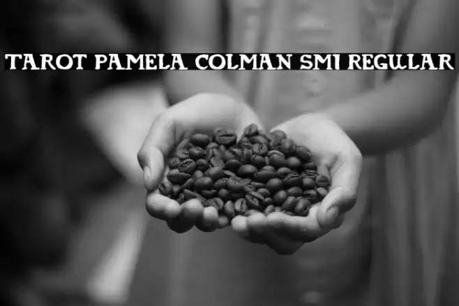 Tarot Pamela Colman Smi Regular Font examples