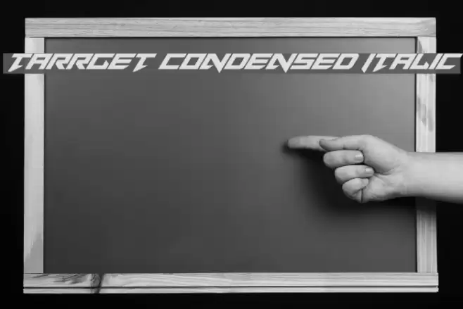 Tarrget Condensed Italic Font examples