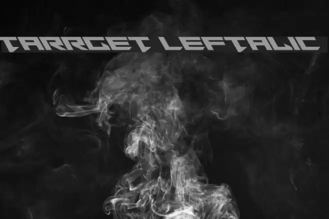 Tarrget Leftalic Font examples