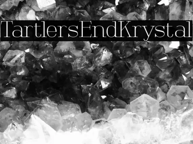 TartlersEndKrystal Font examples