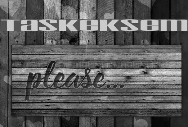 Taskeksem फ़ॉन्ट examples