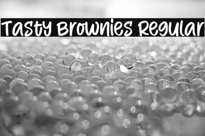 Tasty Brownies Regular Font examples