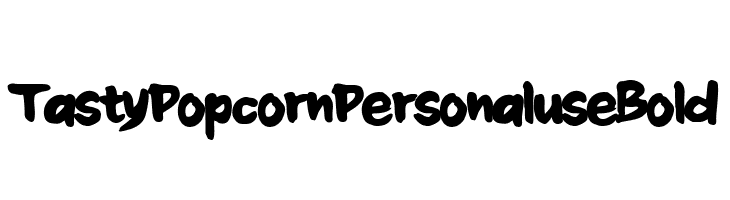 Tasty Popcorn Personal use Bold  font caratteri gratis