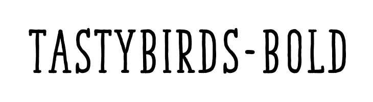TastyBirds-Bold  免费字体下载