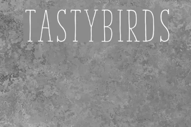 TastyBirds Font examples
