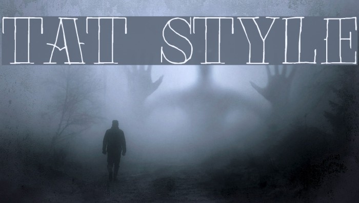 Tat Style Font examples