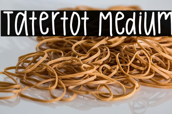 Tatertot Medium Example 3
