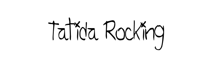 Tatida Rocking  フリーフォントのダウンロード