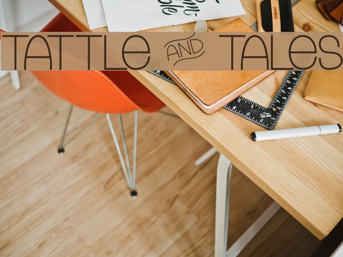 Tattle & Tales Example 3