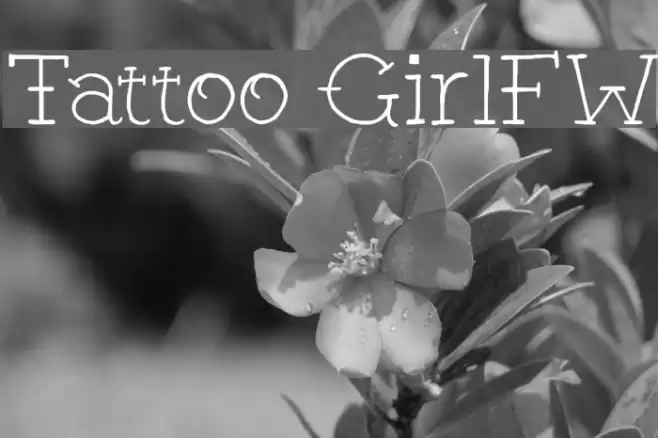 Tattoo GirlFW Font examples