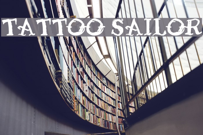 Tattoo Sailor Schriftart examples