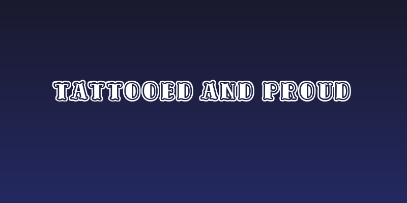 Tattooed and Proud Social Header