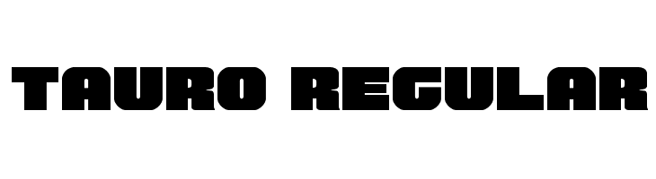 Tauro Regular  Descarca Fonturi Gratis