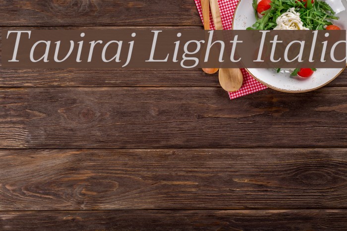 Taviraj Light Italic Example 3