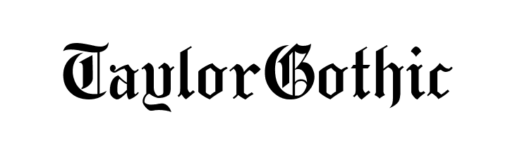 Taylor Gothic  免费字体下载