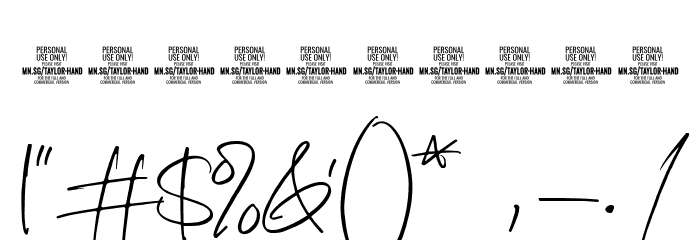 Taylor Hand PERSONAL USE Font OTHER CHARS