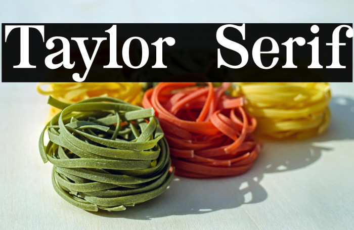 Taylor Serif Example 1
