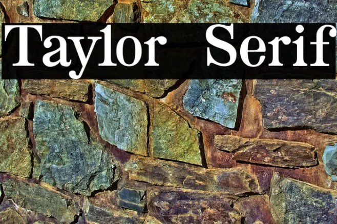Taylor Serif Example 2