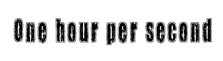 One hour per second Free Fonts Download