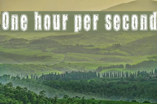 One hour per second Example 3