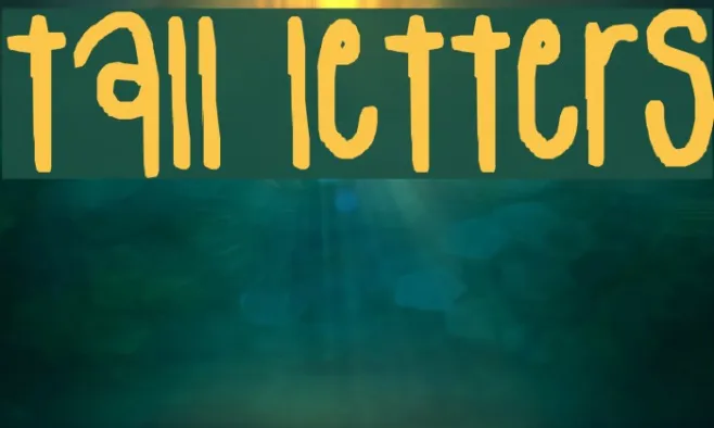tall letters Example 3