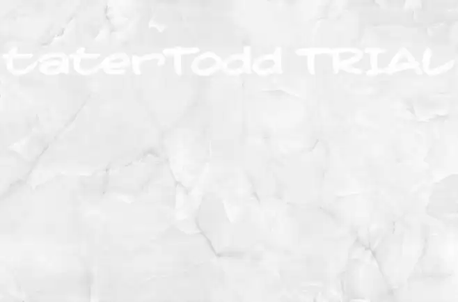 taterTodd TRIAL Font examples