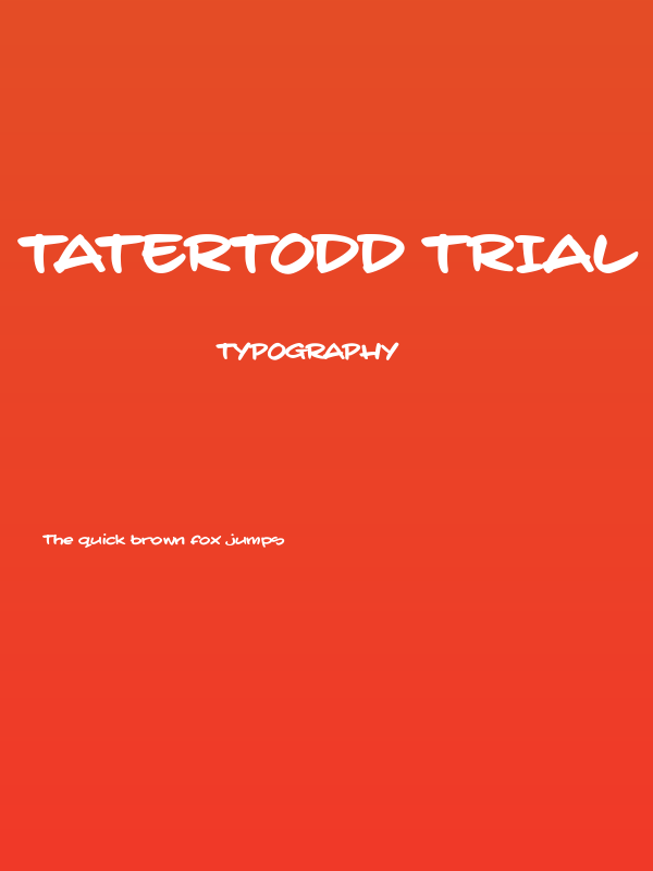 taterTodd TRIAL Poster