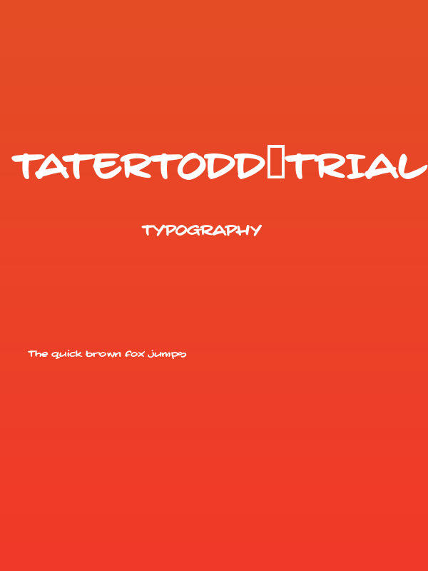 taterTodd_TRIAL Poster