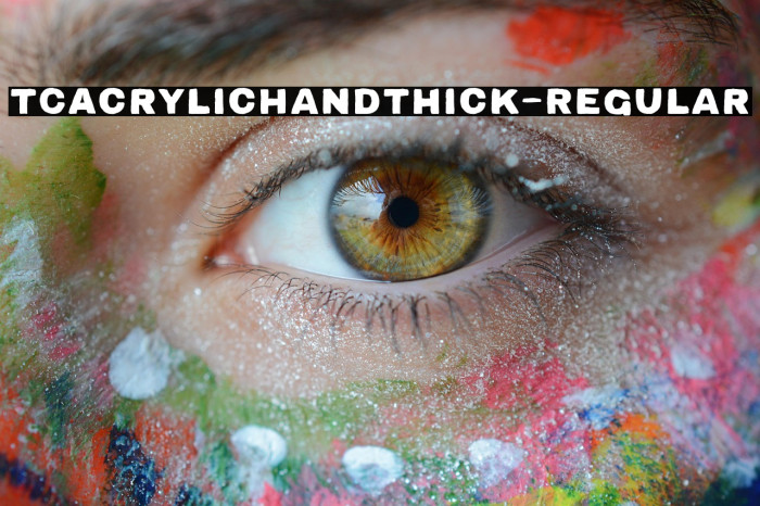 TCAcrylicHandThick-Regular Example 3