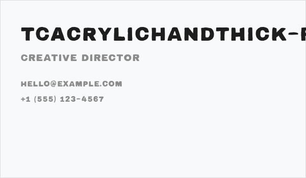 TCAcrylicHandThick-Regular Business Card