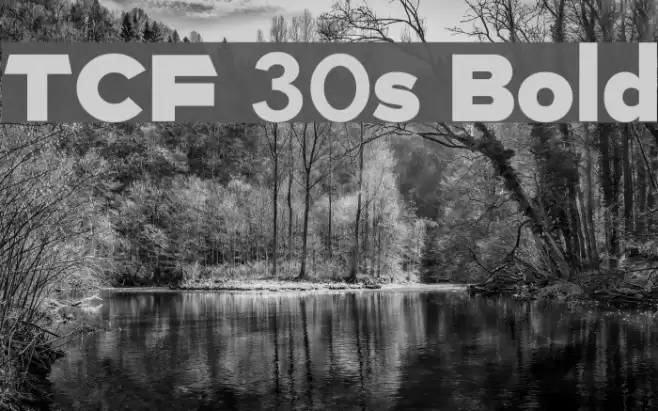 TCF 30s Bold Font examples