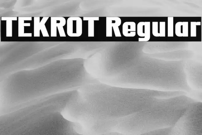 TEKROT Regular Fuentes examples